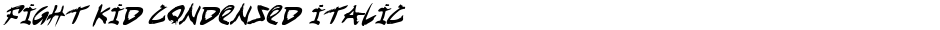 Fight Kid Condensed ItalicDemo