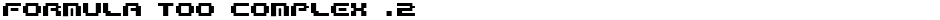 Formula too complex .2Demo