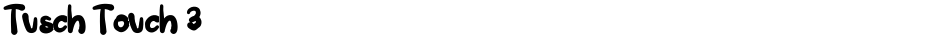 Tusch Touch 3Demo
