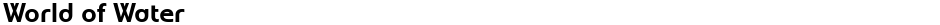 World of WaterDemo