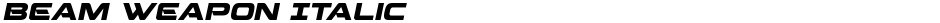 Beam Weapon ItalicDemo