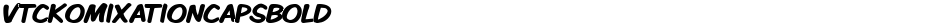 VTCKomixationCapsBoldDemo