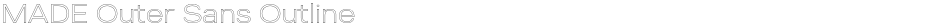 MADE Outer Sans OutlineDemo