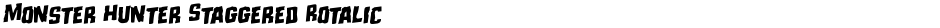 Monster Hunter Staggered RotalicDemo