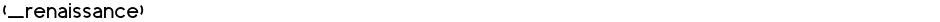 (_renaissance)Demo