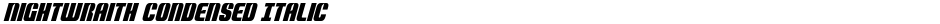 Nightwraith Condensed ItalicDemo