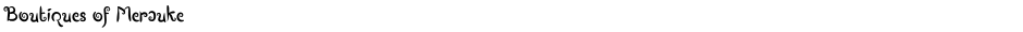 Boutiques of MeraukeDemo