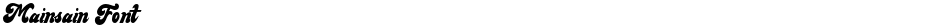 Mainsain FontDemo