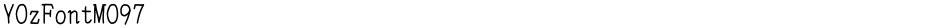 YOzFontMO97Demo
