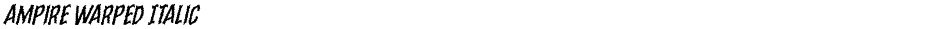 Ampire Warped ItalicDemo