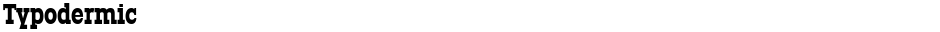 TypodermicDemo
