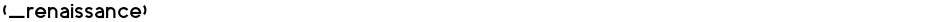 (_renaissance)Demo