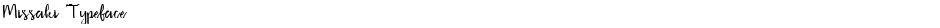 Missaki TypefaceDemo