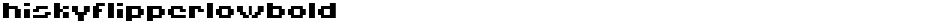 HISKYFLIPPERLOWBOLDDemo