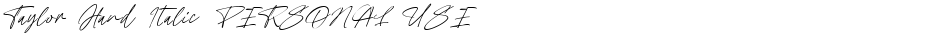 Taylor Hand Italic PERSONAL USEDemo
