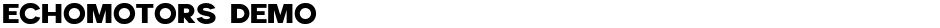 Echomotors DemoDemo