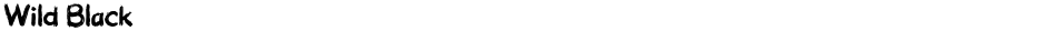Wild BlackDemo