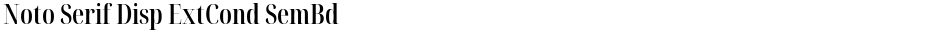 Noto Serif Disp ExtCond SemBdDemo