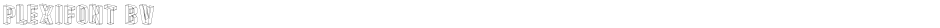 Plexifont BVDemo