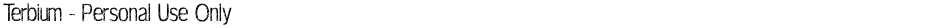 Terbium - Personal Use OnlyDemo