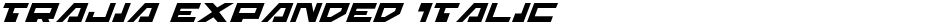 Trajia Expanded ItalicDemo