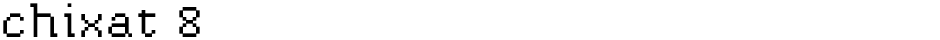 chixat 8Demo