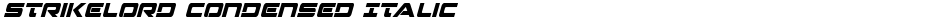 Strikelord Condensed ItalicDemo