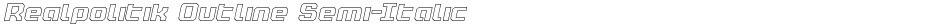 Realpolitik Outline Semi-ItalicDemo