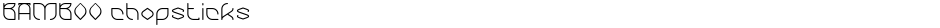 BAMBOO chopsticksDemo