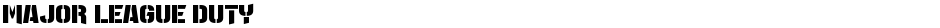 Major League DutyDemo