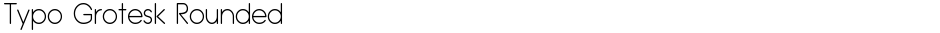 Typo Grotesk RoundedDemo