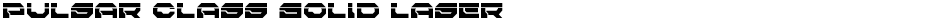 Pulsar Class Solid LaserDemo