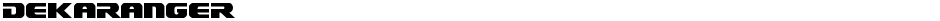 DekarangerDemo