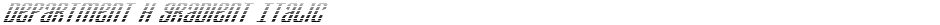 Department H Gradient ItalicDemo