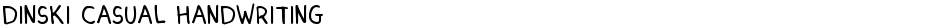 DINSKI CASUAL HANDWRITINGDemo