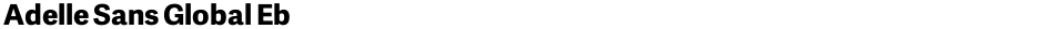 Adelle Sans Global EbDemo