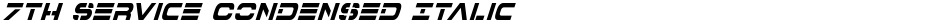 7th Service Condensed ItalicDemo