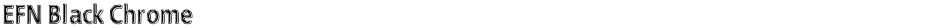 EFN Black ChromeDemo
