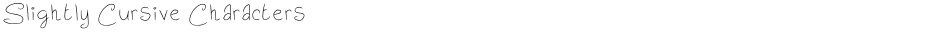 Slightly Cursive CharactersDemo
