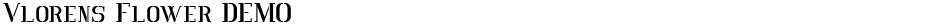 Vlorens Flower DEMODemo