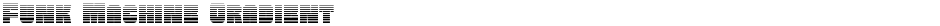 Funk Machine GradientDemo