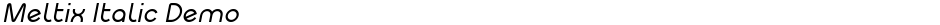 Meltix Italic DemoDemo
