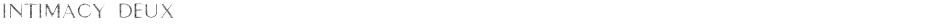 intimacy deuxDemo
