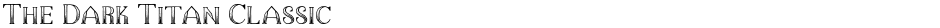 The Dark Titan ClassicDemo