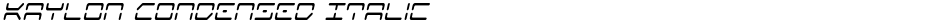 Kaylon Condensed ItalicDemo