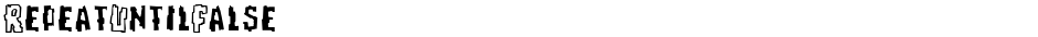 RepeatUntilFalseDemo