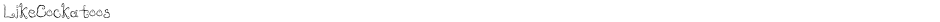LikeCockatoosDemo