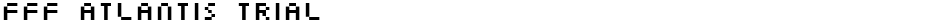FFF Atlantis TrialDemo