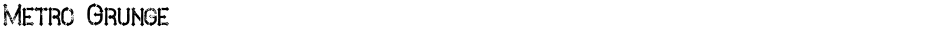 Metro GrungeDemo