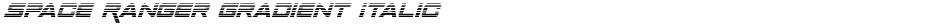 Space Ranger Gradient ItalicDemo